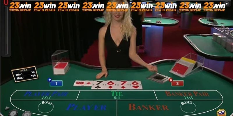 Quy trình tham gia cá cược vào Baccarat 23WIN